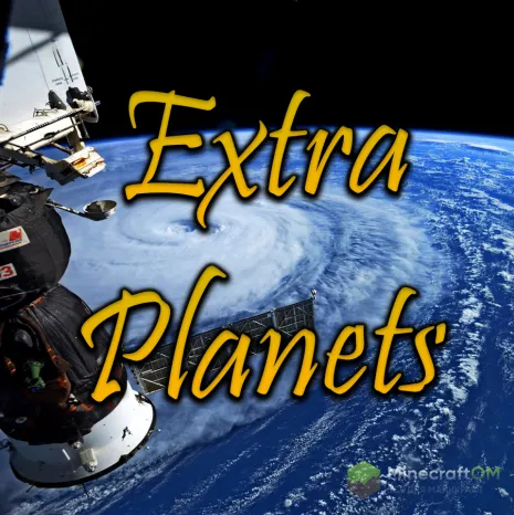 Мод на новые планеты для Майнкрафт 1.12.2/1.11.2/1.10.2/1.8.9/1.7.10 (Extra Planets)