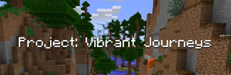 Мод на улучшенный мир для Майнкрафт 1.16.5/1.15.2/1.12.2 (Project: Vibrant Journeys)