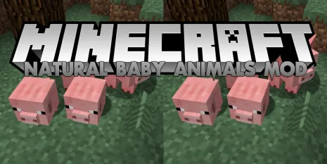 Мод на детей животных для Майнкрафт 1.12.2/1.11.2/1.10.2 (Natural Baby Animals) Мод на детей животных для Майнкрафт 1.12.2/1.11.2/1.10.2 (Natural Baby Animals)
