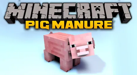 Мод на навоз для Майнкрафт 1.11.2/1.10.2/1.9.4/1.8.9/1.7.10 (Pig Manure)