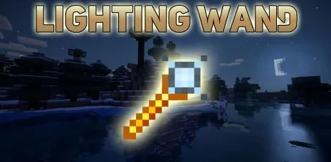 Мод на волшебную палочку для Майнкрафт 1.16.5/1.15.2/1.14.4/1.12.2 (Lighting Wand) Мод на волшебную палочку для Майнкрафт 1.16.5/1.15.2/1.14.4/1.12.2 (Lighting Wand)