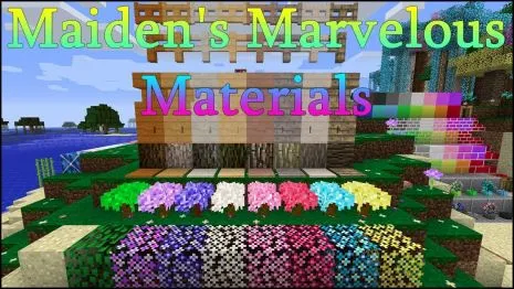 Мод на расширение игры для Майнкрафт 1.16.5/1.15.2/1.14.4/1.12.2 (Maidens Marvelous Materials) Мод на расширение игры для Майнкрафт 1.16.5/1.15.2/1.14.4/1.12.2 (Maidens Marvelous Materials)