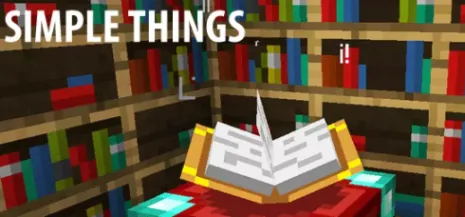 Мод на простые вещи для Майнкрафт 1.16.1 (Simple Things) Мод на простые вещи для Майнкрафт 1.16.1 (Simple Things)