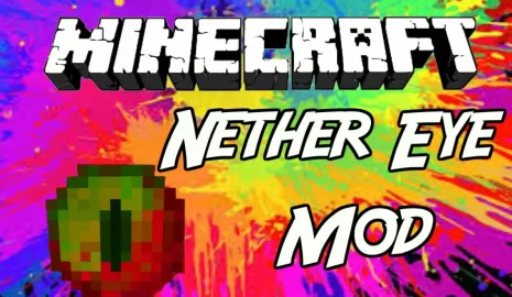 Мод на адский глаз для Майнкрафт 1.8/1.7.10 (Nether Eye) Мод на адский глаз для Майнкрафт 1.8/1.7.10 (Nether Eye)