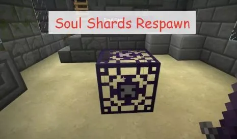 Мод на спавнер для Майнкрафт 1.15.2/1.14.4/1.12.2 (Soul Shards Respawn)