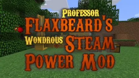 Мод на стимпанк для Майнкрафт 1.7.10 (Professor Flaxbeards Wondrous Steam Power) Мод на стимпанк для Майнкрафт 1.7.10 (Professor Flaxbeards Wondrous Steam Power)