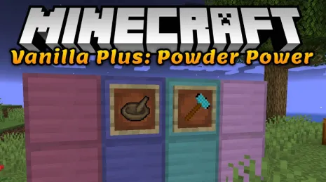 Мод на новые материалы для Майнкрафт 1.17.1/1.16.5/1.15.2/1.14.4/1.12.2 (Vanilla Plus: Powder Power) Мод на новые материалы для Майнкрафт 1.17.1/1.16.5/1.15.2/1.14.4/1.12.2 (Vanilla Plus: Powder Power)