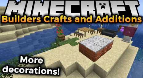 Мод на декоративные блоки для Майнкрафт 1.17.1/1.16.5 (Builders Crafts & Additions) Мод на декоративные блоки для Майнкрафт 1.17.1/1.16.5 (Builders Crafts & Additions)