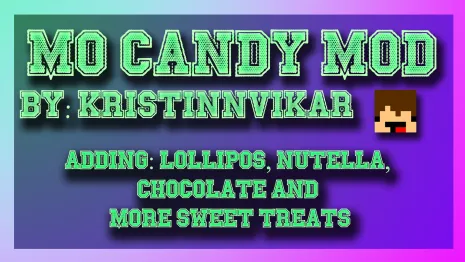 Мод на конфеты для Майнкрафт 1.12.2/1.7.10 (Mo Candy) Мод на конфеты для Майнкрафт 1.12.2/1.7.10 (Mo Candy)