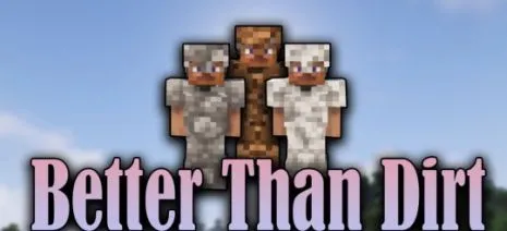 Мод на броню для Майнкрафт 1.18.1 / 1.16.5 (Better Than Dirt)